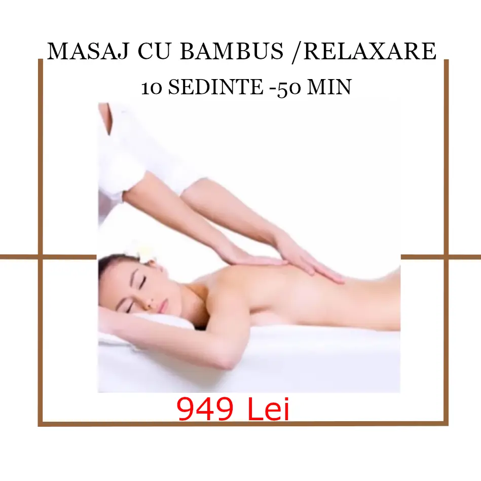masaj ,bambus, masaj bambus, 10 sedinte , 50 minute,massage ,bamboo ,bamboo massage,10 sesions,50 minutes